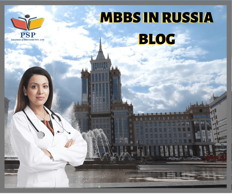 Why You Should Study MBBS in Russia?